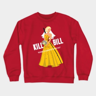 Kill Bill - Alternative Movie Poster Crewneck Sweatshirt